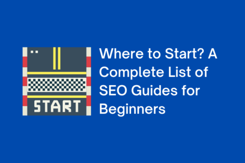 List of SEO Guides for Beginners